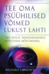 Tee oma psüühilised võimed lukust lahti