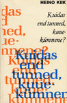 Kuidas end tunned, kuuekümnene?