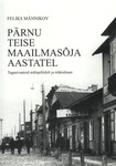 Pärnu Teise maailmasõja aastatel