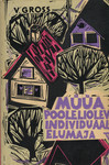 Müüa pooleliolev individuaalelumaja