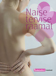 Naise tervise raamat