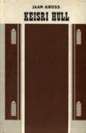 Keisri hull