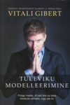 Tuleviku modelleerimine