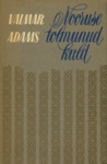 Nooruse tolmunud kuld