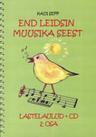 End leidsin muusika seest