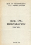 Jõgeva linna telefoniabonentide nimekiri
