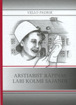 Arstiabist Räpinas läbi kolme sajandi