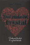 Usu endasse, Crystal