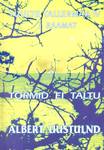 Tormid ei taltu. Tuulte tallermaa IV osa I raamat