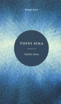 Toini sina. Teine sina