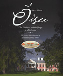 Õisu. Ühe Liivimaa mõisa ajalugu ja arhitektuur. The History and Architecture of a Livonian Country Manor