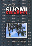 Suomi selväksi. Soome keele õpik