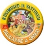 Küsimused ja vastused. Taluloomad ja -linnud