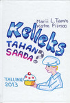 Kelleks tahan saada?