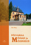 Põlvamaa mõisad ja mõisnikud