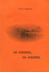 Oh kodokiil, oh kodomiil
