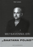 «Saatana pojad»