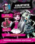 Koletiste koletud kostüümid. Monster High