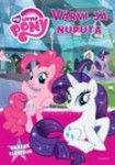 My Little Pony. Värvi ja nuputa! 