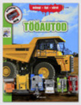 Tööautod. Mängi, õpi, värvi.