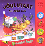 Jõulutaat on juba teel