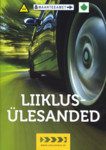 Liiklusülesanded