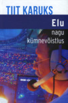 Elu nagu kümnevõistlus