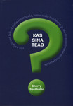 Kas sina tead?