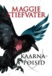 Kaarnapoisid. Cabeswateri kroonikad