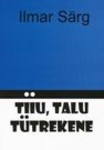 Tiiu, talu tütreke