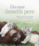 Üks suur õnnelik pere