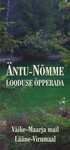 Äntu-Nõmme looduse õpperada
