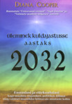 Üleminek kuldajastusse aastaks 2032