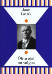 Õhtu ajal on valgus