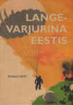 Langevarjurina Eestis
