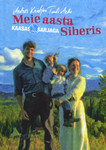 Meie aasta Siberis