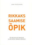Rikkaks saamise õpik