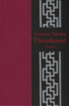 Gunnar Aarma elutarkused