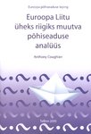 Euroopa Liitu üheks riigiks muutva põhiseaduse analüüs