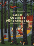 Lugu kolmest põrsakesest