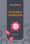 Liisusalmidest lauamängudeni