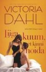 Liiga kuum, et kinni hoida