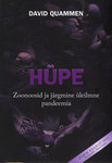 Hüpe. Zoonoosid ja järgmine üleilmne pandeemia
