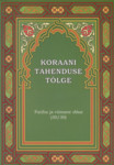 Koraani tähenduse tõlge. Fatiha ja viimane džuz (30/30)