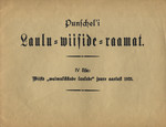 Punscheli Laulu-wiiside-raamat. IV Lisa: Wiisid «waimulikkude laulude» juure aastast 1923