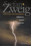 Võitlus deemoniga. Hölderlin. Kleist. Nietzsche