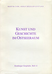Kunst und Geschichte im Ostseeraum
