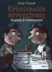 Kriminaalne suvevaheaeg