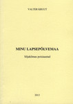 Minu lapsepõlvemaa