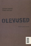 Olevused. Näidend kahes vaatuses